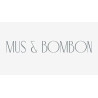 Mus & Bombon